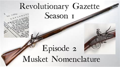 Musket Nomenclature - American Revolution musket part names - YouTube