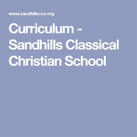 Curriculum - Sandhills Classical Christian School | Christian school ...