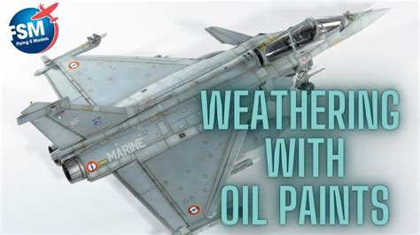 Weathering Model Airplanes with Oil Paints | Weather models, Model ...