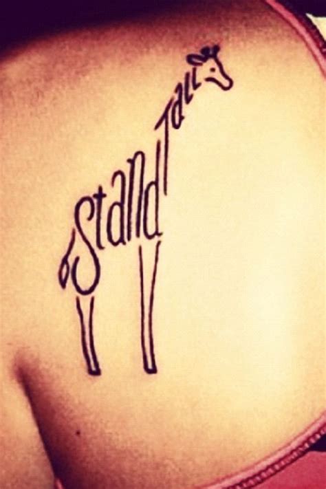 Giraffes - Stand Tall Typography Tattoo Idea - Latest Women | Tattoos ...