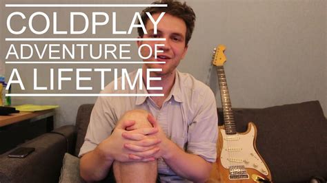 Coldplay - Adventure of a Lifetime (Electric Lead Guitar Lesson ...