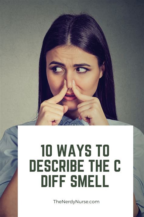 What Does C Diff Smell Like - 10 Ways to Describe the C Diff Smell ...