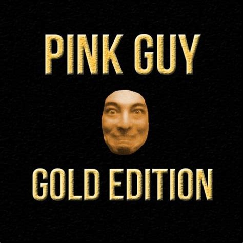 Stream PINK GUY ALBUM [GOLD EDITION] | Listen to Pink Guy [Gold Edition ...