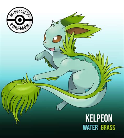 In-Progress Pokemon Evolutions | Kelpeon (Water/Grass) #??? - On rare ...