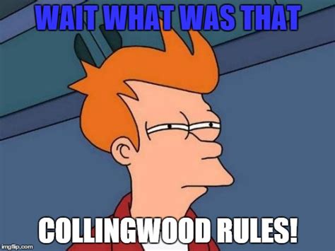 Collingwood the best - Imgflip