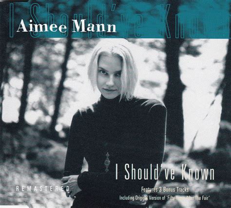 Aimee Mann - I Should've Known (CD) at Discogs