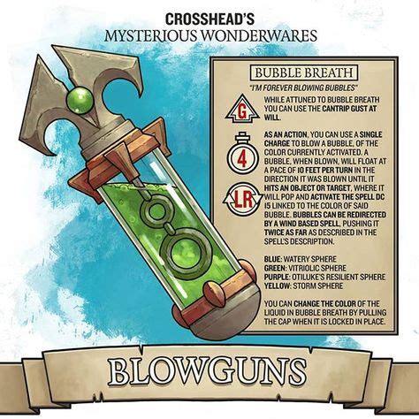 Homebrew Magic Weapon Very Rare Bubble Breath Blowgun Magic Items for D ...