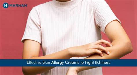 Skin Allergy Creams: Which Cream is Best for Allergy in Pakistan | Marham