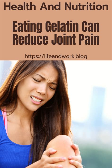 Eating Gelatin Can Reduce Joint Pain