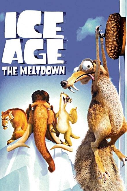 Ice Age: The Meltdown (2006) - Posters — The Movie Database (TMDB)