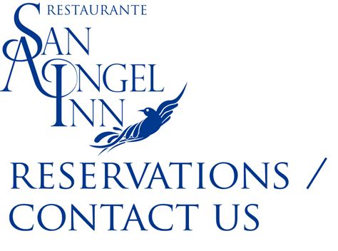 Reservations | San Angel Inn