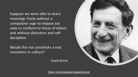 David Bohm | Conversational Leadership