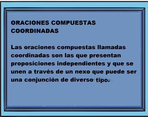 EJEMPLOS DE ORACIONES COMPUESTAS COORDINADAS - PURO TIP - Artículos ...