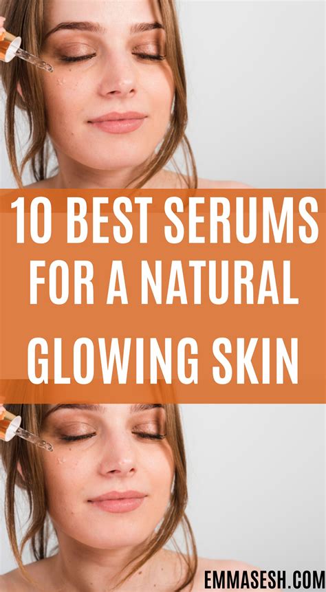 10 Best serum for a naturally glowing skin - EMMA_SESH | Best serum ...