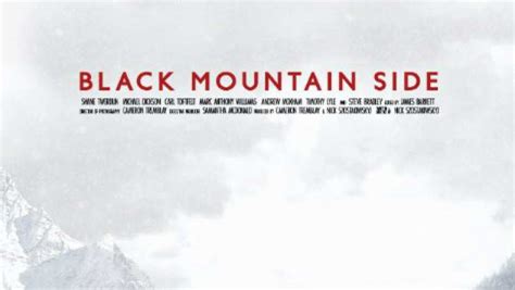 Black Mountain Side (2016) - TrailerAddict