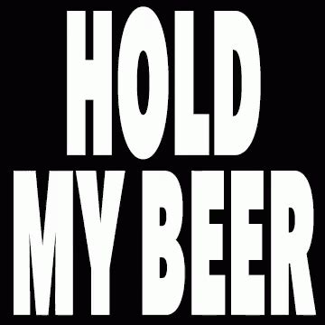 Hold My Beer GIF - Dog HoldMyBeer Patient - Discover & Share GIFs