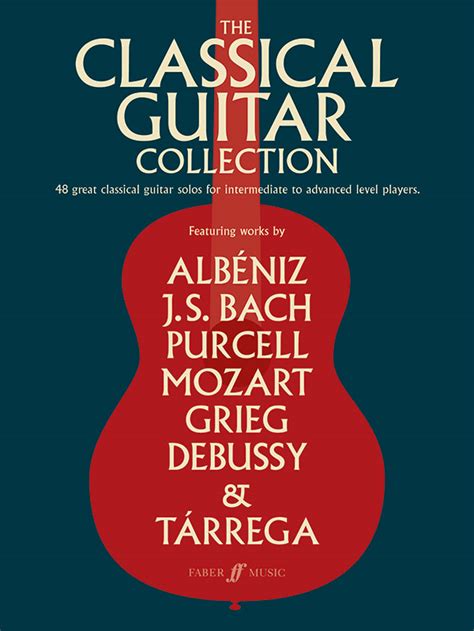 The Classical Guitar Collection: Guitar Book | Sheet Music