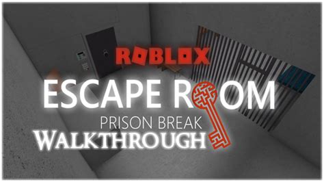 ROBLOX - Escape Room - Prison Break Walkthrough - YouTube