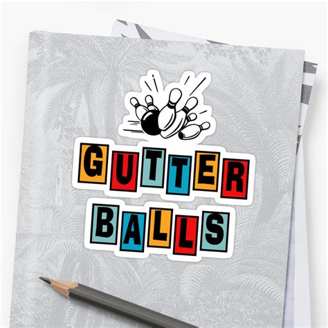 "Funny Gutter Balls Bowling T-Shirt" Stickers by SportsT-Shirts | Redbubble