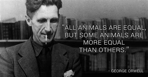 George Orwell Quotes For The ModernDay Animal Farm