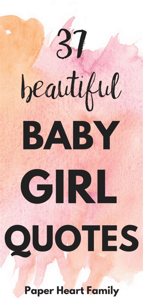 62 Baby Girl Quotes That Girl Moms Will Adore