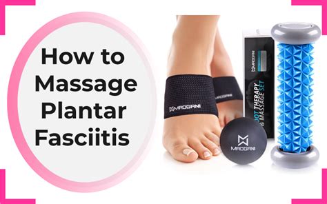 How to Massage Plantar Fasciitis