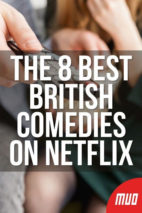 The 8 Best British Comedies on Netflix in 2020 | British comedy, Comedy ...