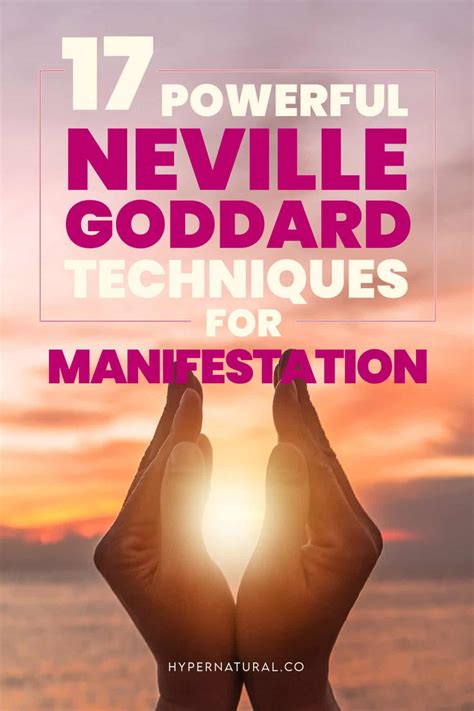 17 BRILLIANT Neville Goddard Manifestation Techniques To Try | Hypernatural