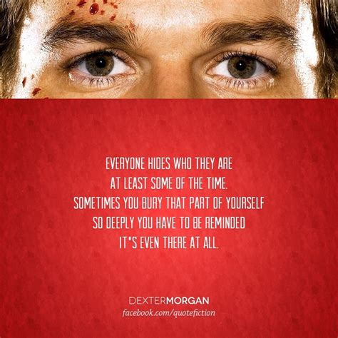 List : 26+ Best Dexter Morgan Quotes (Photos Collection) | Dexter ...