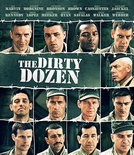 Seeing Is Believing: Movie Review - "The Dirty Dozen" (1967)