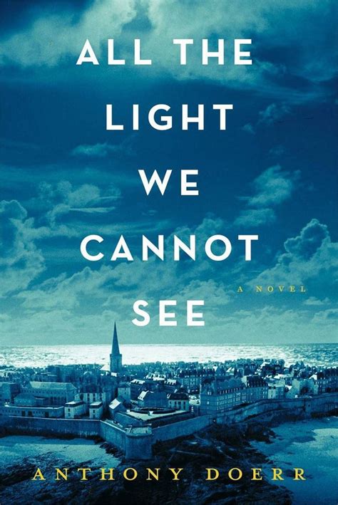 Anthony Doerr's ALL THE LIGHT WE CANNOT SEE Will Be a Netflix Limited ...