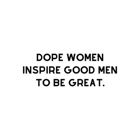 10 Dope Women Quotes – Daniel D.