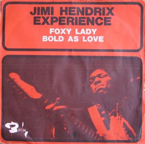 Jimi Hendrix Experience* - Foxy Lady / Bold As Love | Jimi hendrix ...