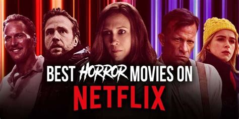 Recommended 10 Best Horror Movies on Netflix - Truegossiper