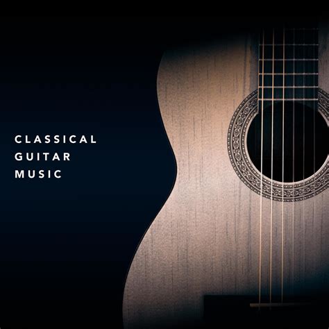 VA - Classical Guitar Music (2018) - SoftArchive