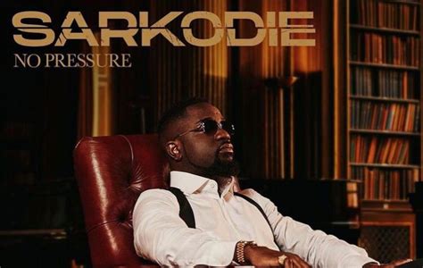 ALBUM: Sarkodie's "No Pressure Album" To Be Released On July 30th ...