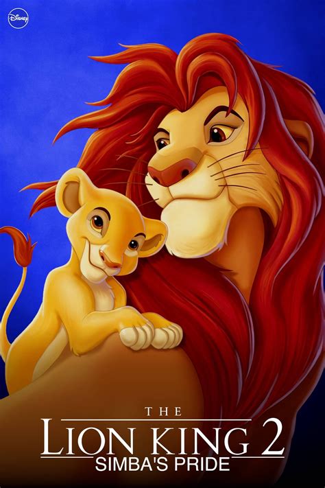 The Lion King II: Simba's Pride (1998) - Posters — The Movie Database ...