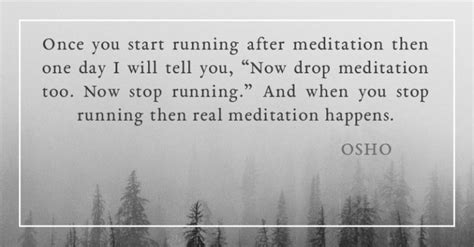 11 Most Inspiring Osho Quotes On Meditation - SOLANCHA