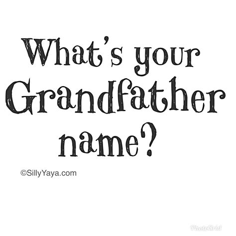 Pin by Violet Favero on Grandparents | Grandfather names, Grandparents ...