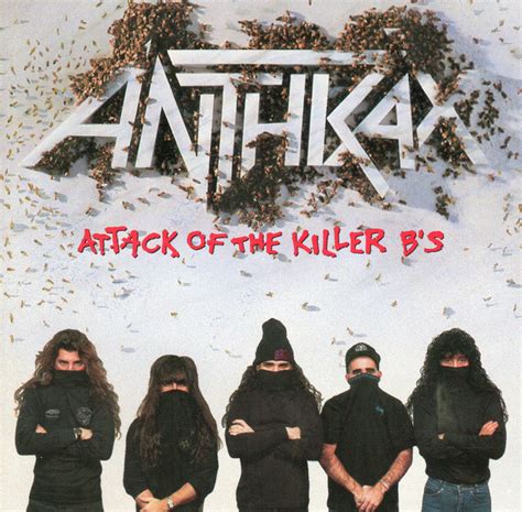 Anthrax - Attack Of The Killer B's (1991, CD) | Discogs