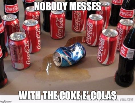 coke beats pepsi - Imgflip