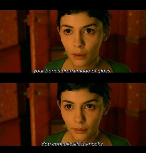 Amelie. ... You can take Lifes knocks ! | Quote aesthetic, Movie quotes ...