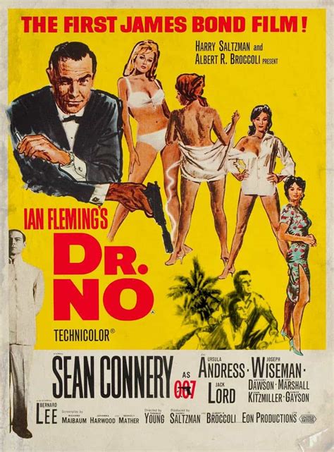 'Dr. No' - Arguably sexist and racist, but no doubt, terrific ...