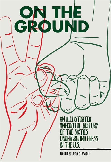 On the Ground: New Book Collection of Sixties Underground Press - PM Press