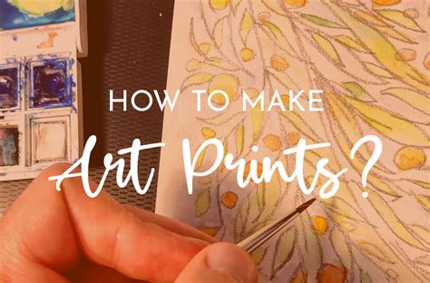 How to Make Art Prints at Home - A Simple Guide