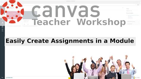 Canvas : 04 : Easily Create Assignments in a Module - YouTube