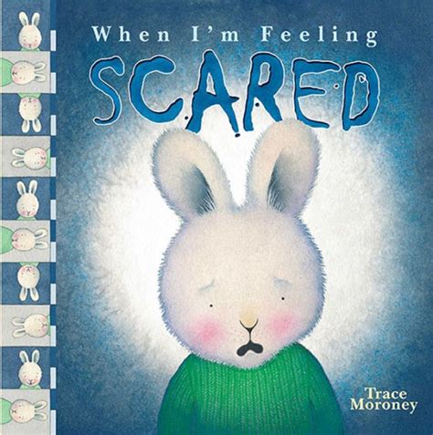 When I'm Feeling Scared by Trace Moroney, Hardcover | Barnes & Noble®