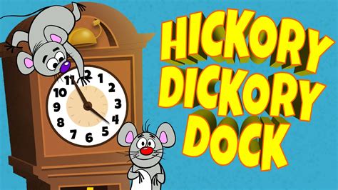 Hickory Dickory Dock - Popular Children's Song with Lyrics - Kids Songs ...