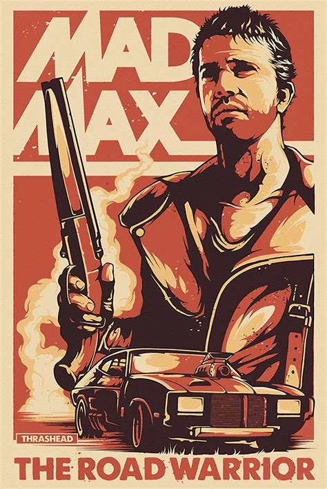 Mad Max Road Warrior Movie Fan Art Poster | Mad max poster, Warrior ...