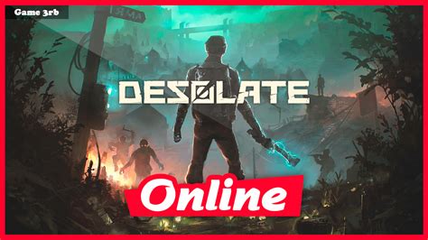 Download Desolate v1.2.8 + OnLine | Game3rb